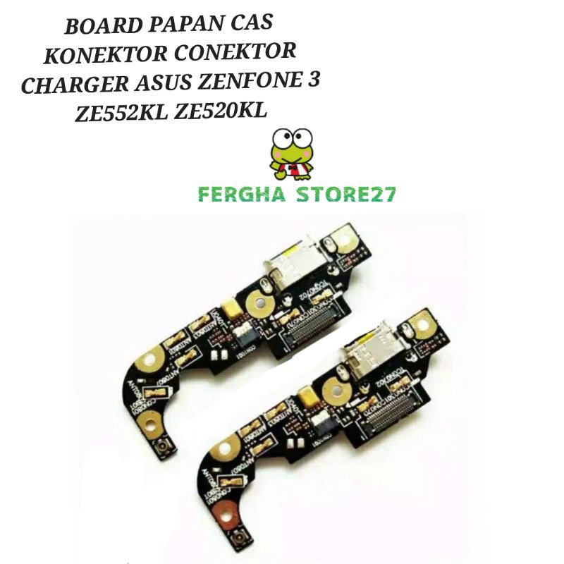 BOARD PAPAN CAS KONEKTOR CONEKTOR CHARGER ASUS ZENFONE 3 ZE552KL ZE520KL ORI ORIGINAL