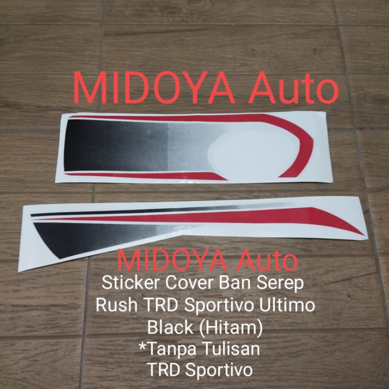 Sticker Cover Ban Serep Rush Ultimo Tanpa TRD Sportivo Black (Polos)