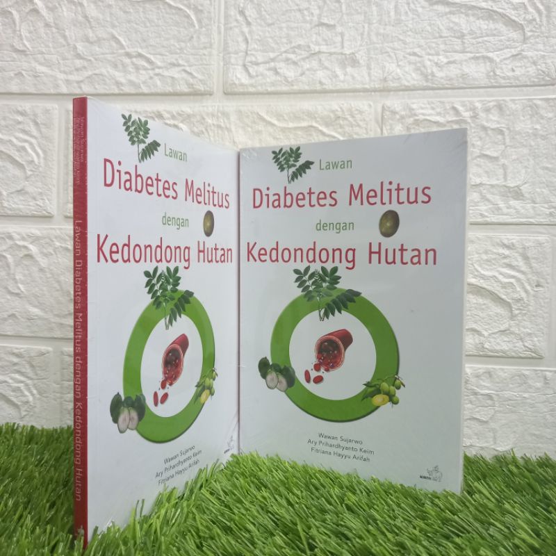 Buku Lawan Diabetes Melitus dengan Kedondong Hutan