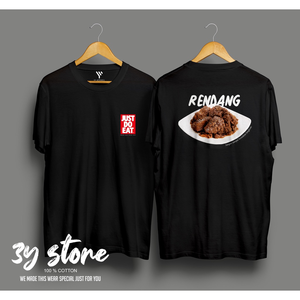 KAOS JUST DO EAT HOBBY MAKAN RENDANG PREMIUM DISTRO COTTON COMBED 30S PRIA WANITA - 3Y STORE