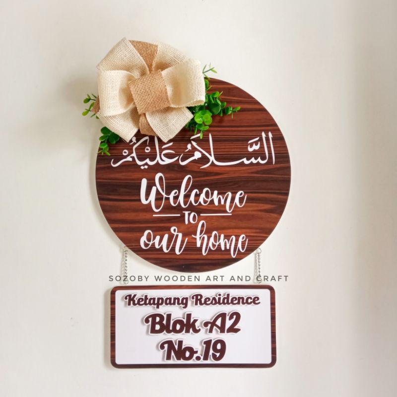 Papan Welcome + No Rumah