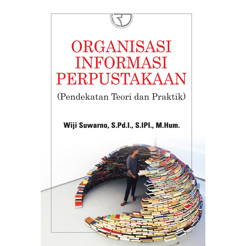 

Terlaris ✨ - Organisasi Informasi Perpustakaan Pendekatan Teori dan Praktik oleh Wiji Suwarno3.1.23