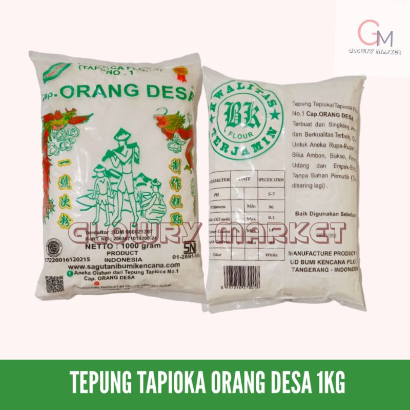 

TEPUNG TAPIOKA TEPUNG SAGU TANI CAP ORANG DESA NO. 1 BUMI KENCANA FLOUR 1KG/1000GRAM