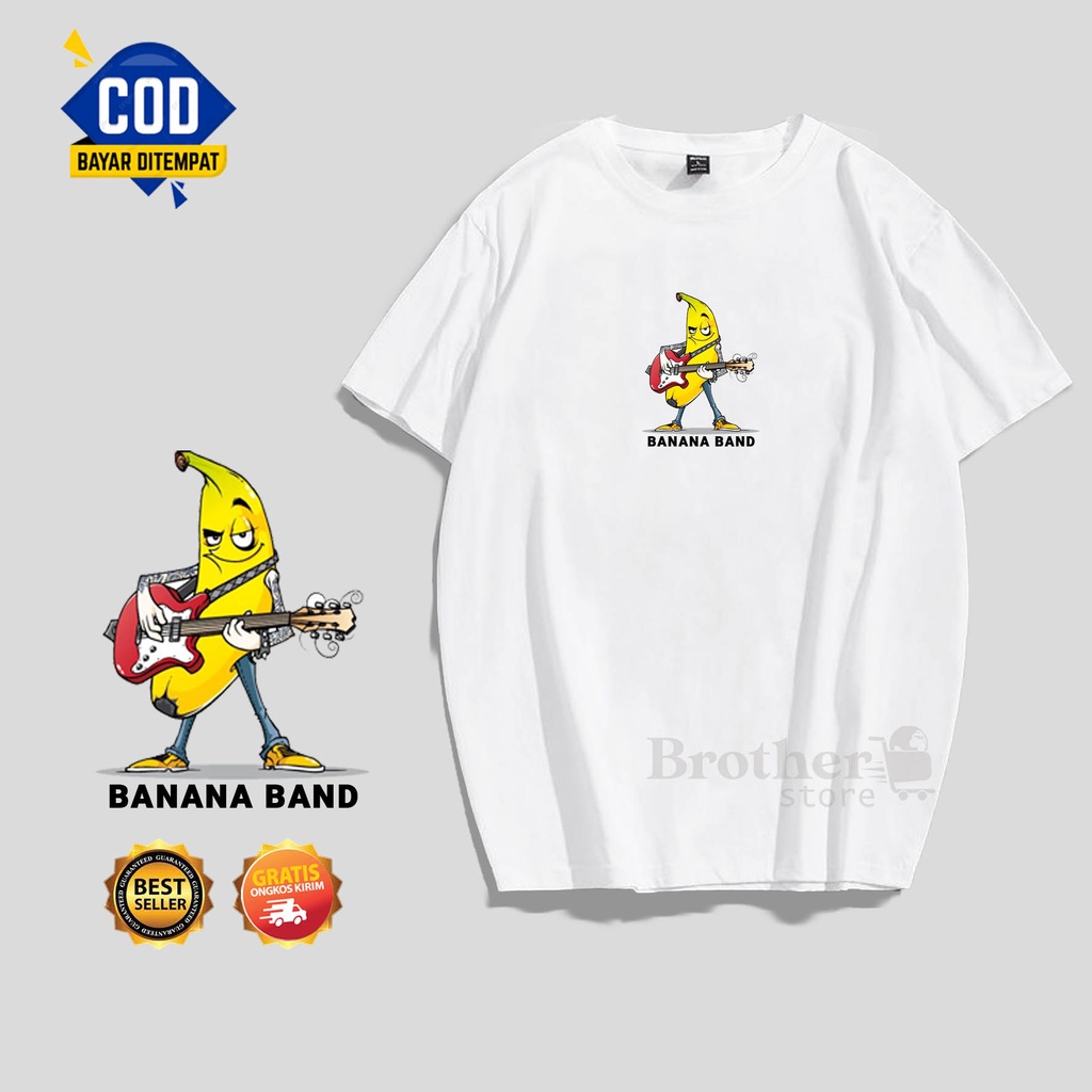 BROTHER STORE - Kaos Distro Pria - KAOS COWOK CEWEK - Kaos Kata Kata - Articel Banana Band Premium