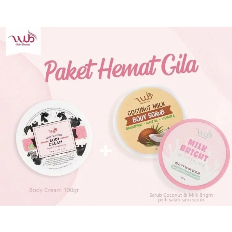 WUB SkinBeauty paket hemat gila (Whitening body cream 100g + Body scrub milk bright 100g/Body scrub 