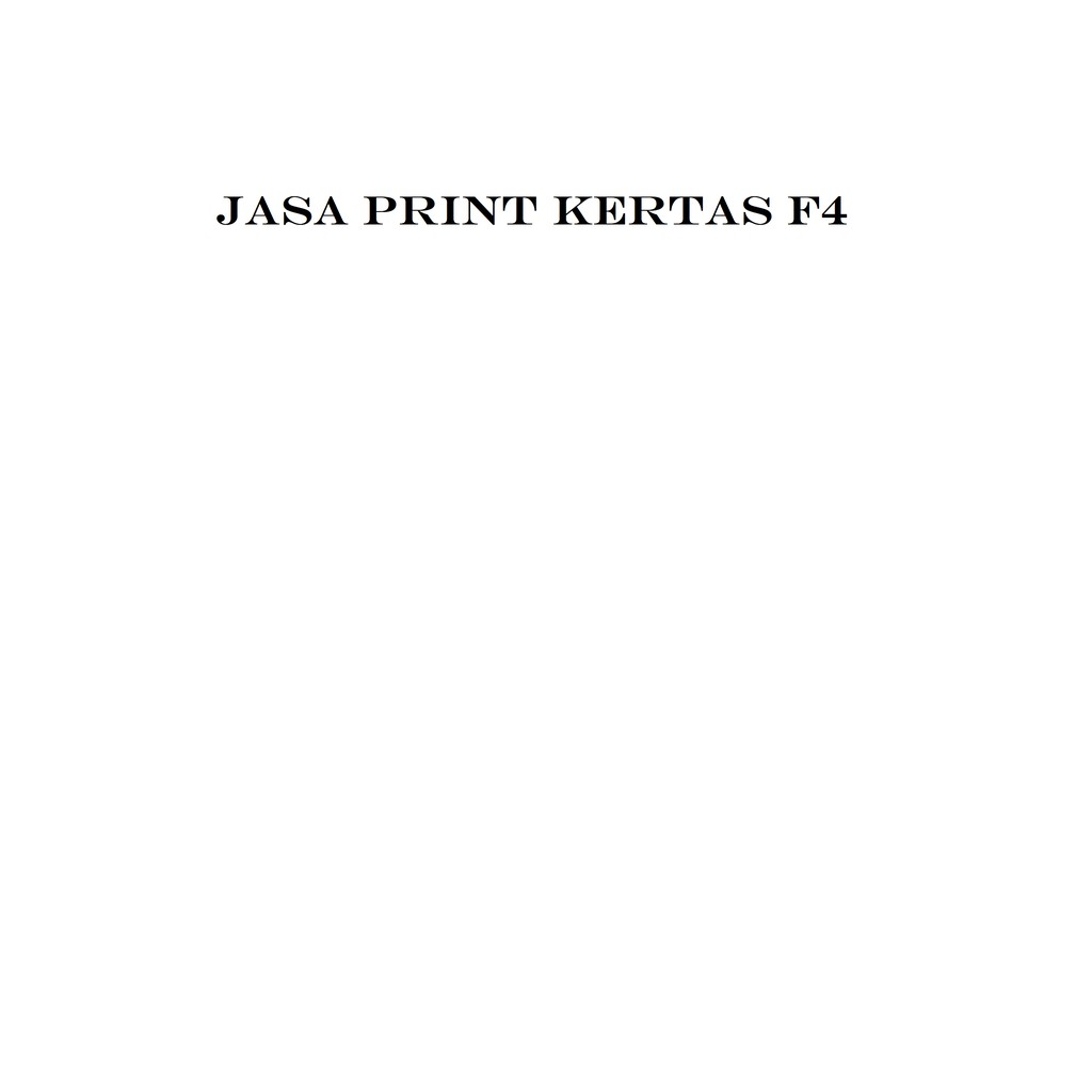 

Jasa print kertas F4/Folio