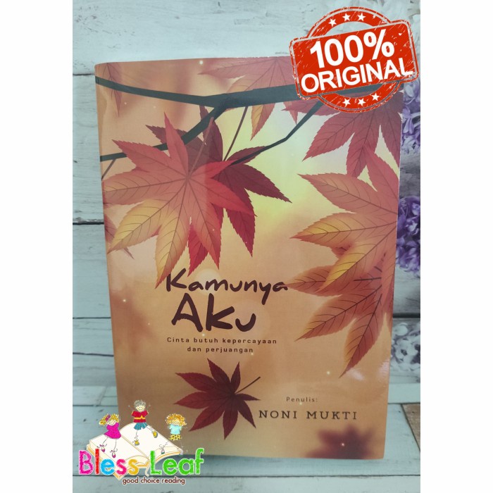 

DISKON SPESIAL NOVEL KAMUNYA AKU OLEH NONI MUKTI TERMURAH