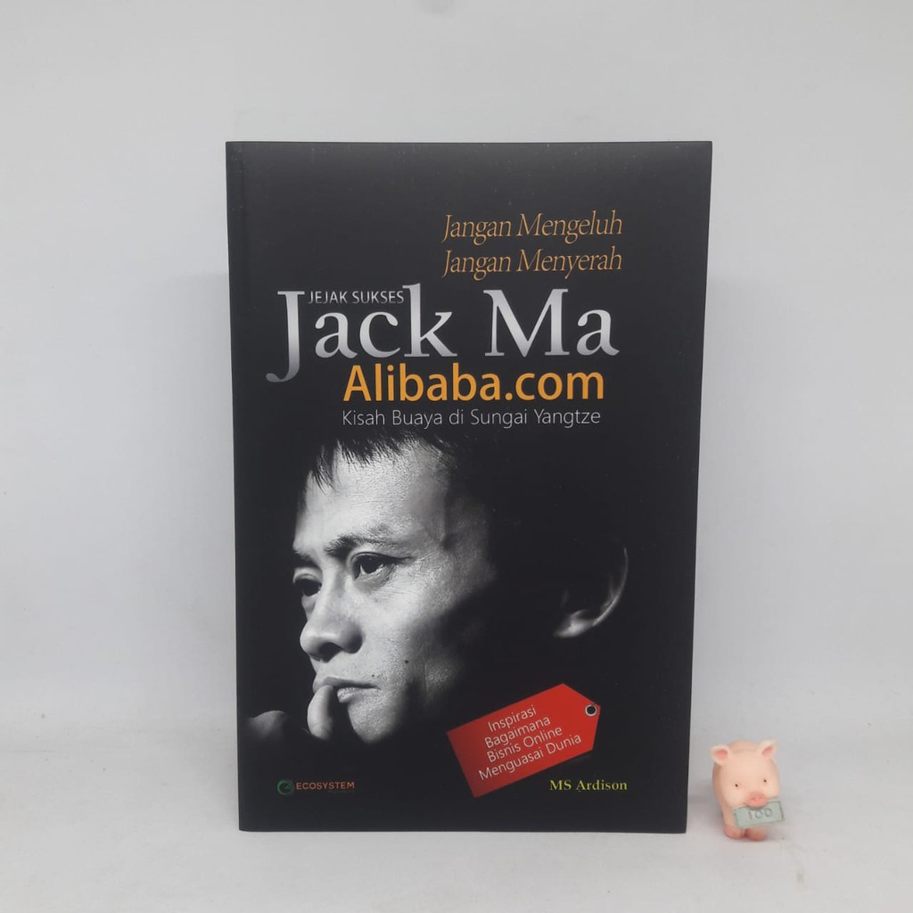 Jejak Sukses Jack Ma - Ms Ardison