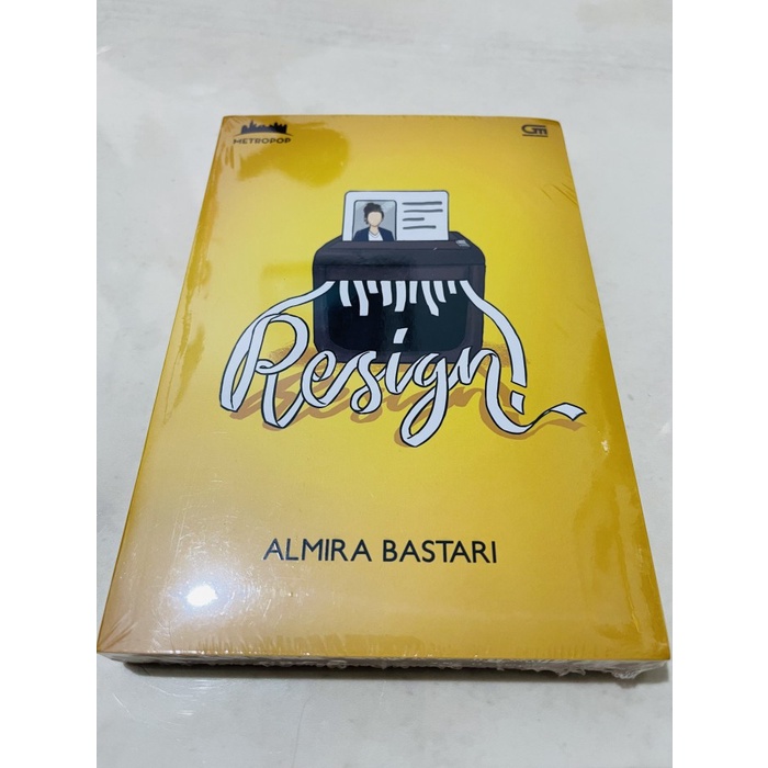 Buku novel resign by almira bastari