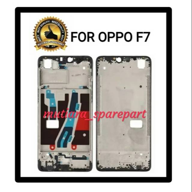 FRAME LCD TULANG TENGAH TATAKAN LCD OPPO F7