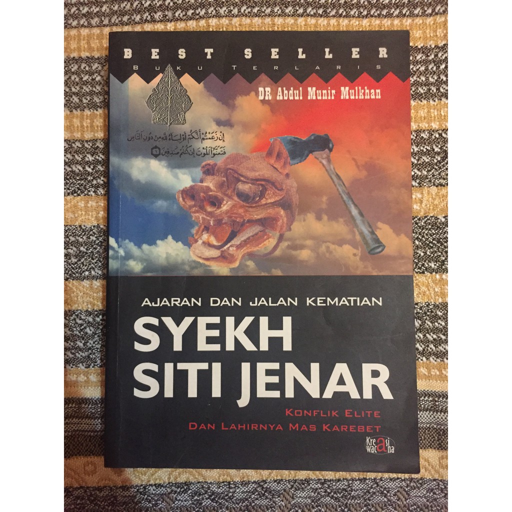 Ajaran dan Jalan Kematian - Syekh Siti Jenar - DR. Abdul Munir Mulkhan