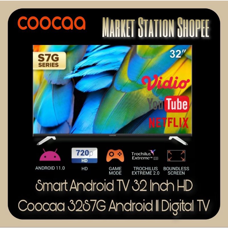 Smart Android TV Coocaa 32 Inch HD 32S7G Frameless Android 11 Digital DVBT2