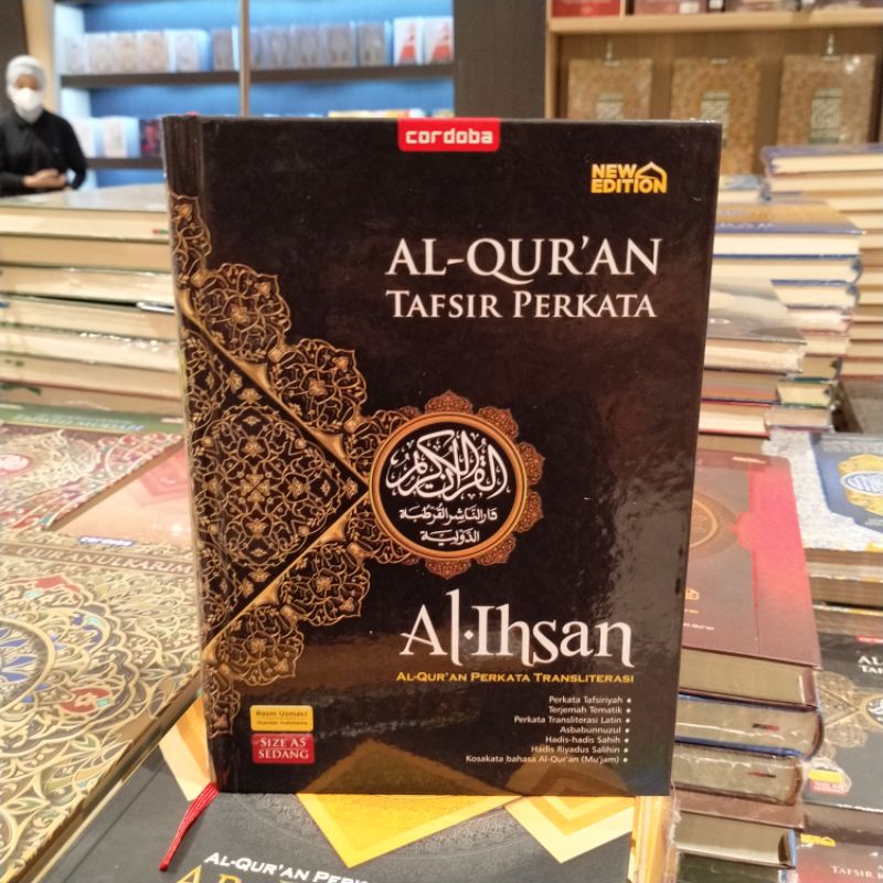 AL-QURAN AL-IHSAN TAFSIR PERKATA