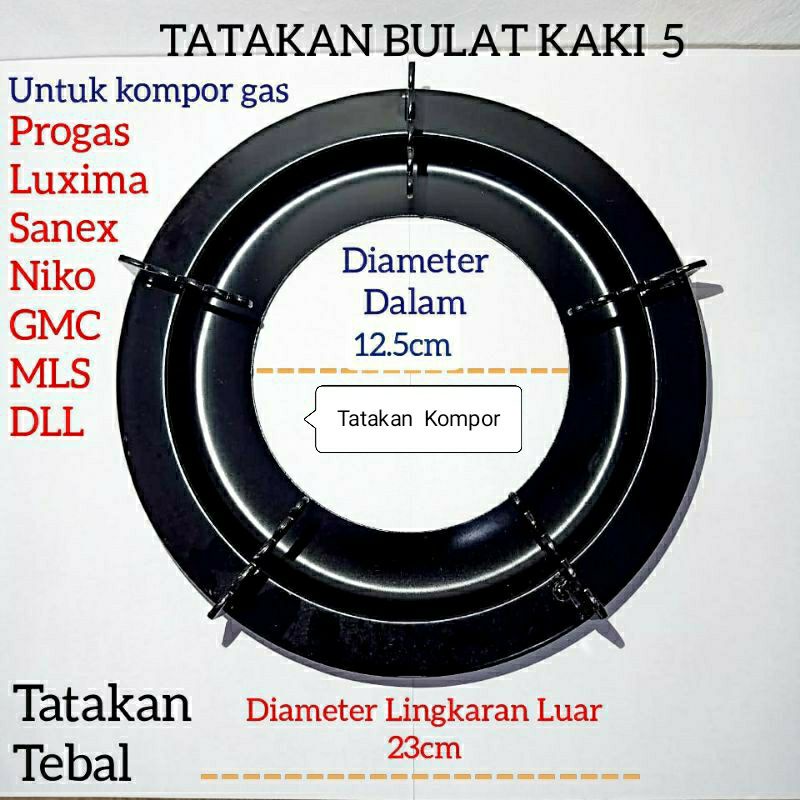 TATAKAN KOMPOR 5 KAKI . Nampan Dudukan Tungku Kompor Gas Bulat Multi  , GMC , Progas ,  Sanex DLL