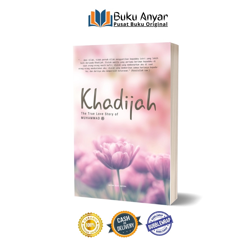 BUKU ISLAMI Khadijah The True Love Story of Muhammad SAW