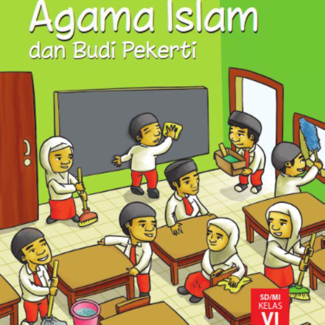 Buku Paket Tematik SD Kelas 6 Tema 1,2,3,4,5,6,7,8,9, Agama Islam, Matematika, PJOK-AGAMA ISLAM