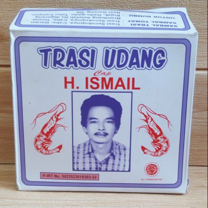 

terasi H. ISMAIL terLARIS