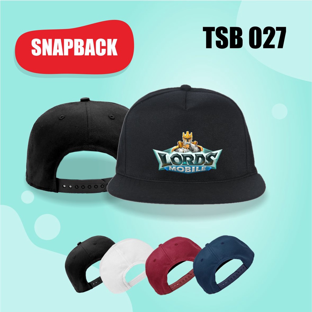Topi Snapback Lords Mobile Original Pria Wanita Snap Back Snepback Premium