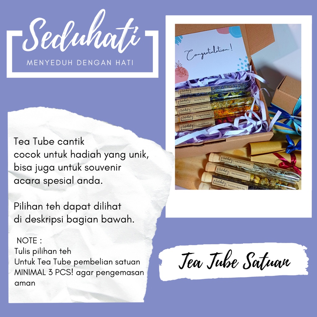 

Seduhati Tea Tube - Flower Tea Tube Satuan /Premium Tea/Tea Tube/ Tea Hampers/ Hampers Unik Graduation/Wisuda Lebaran Natal Tahun Baru Ulang Tahun