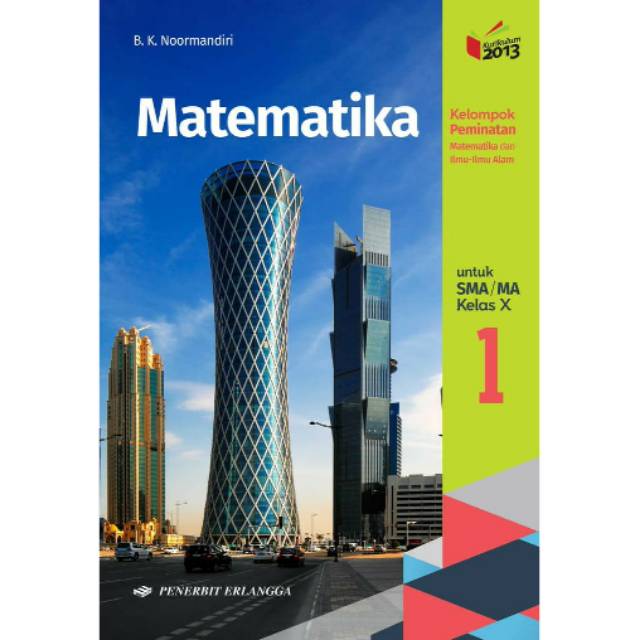 Buku Matematika Sma Kelas X 10 Peminatan B K Noormandiri Erlangga Shopee Indonesia