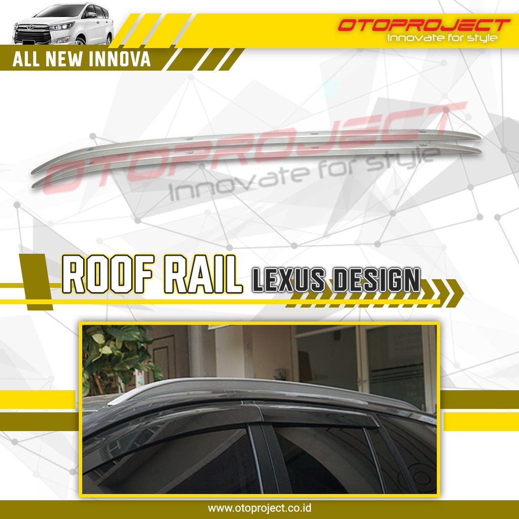 Roof Rail Innova Reborn Otoproject Roofrail Lexus Design Innova Reborn