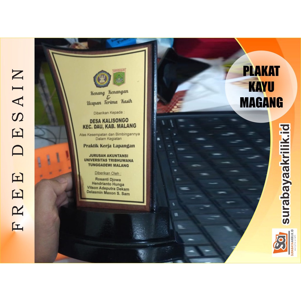 Plakat Kayu Penghargaan PKL, KKN dan Kenang - Kenangan
