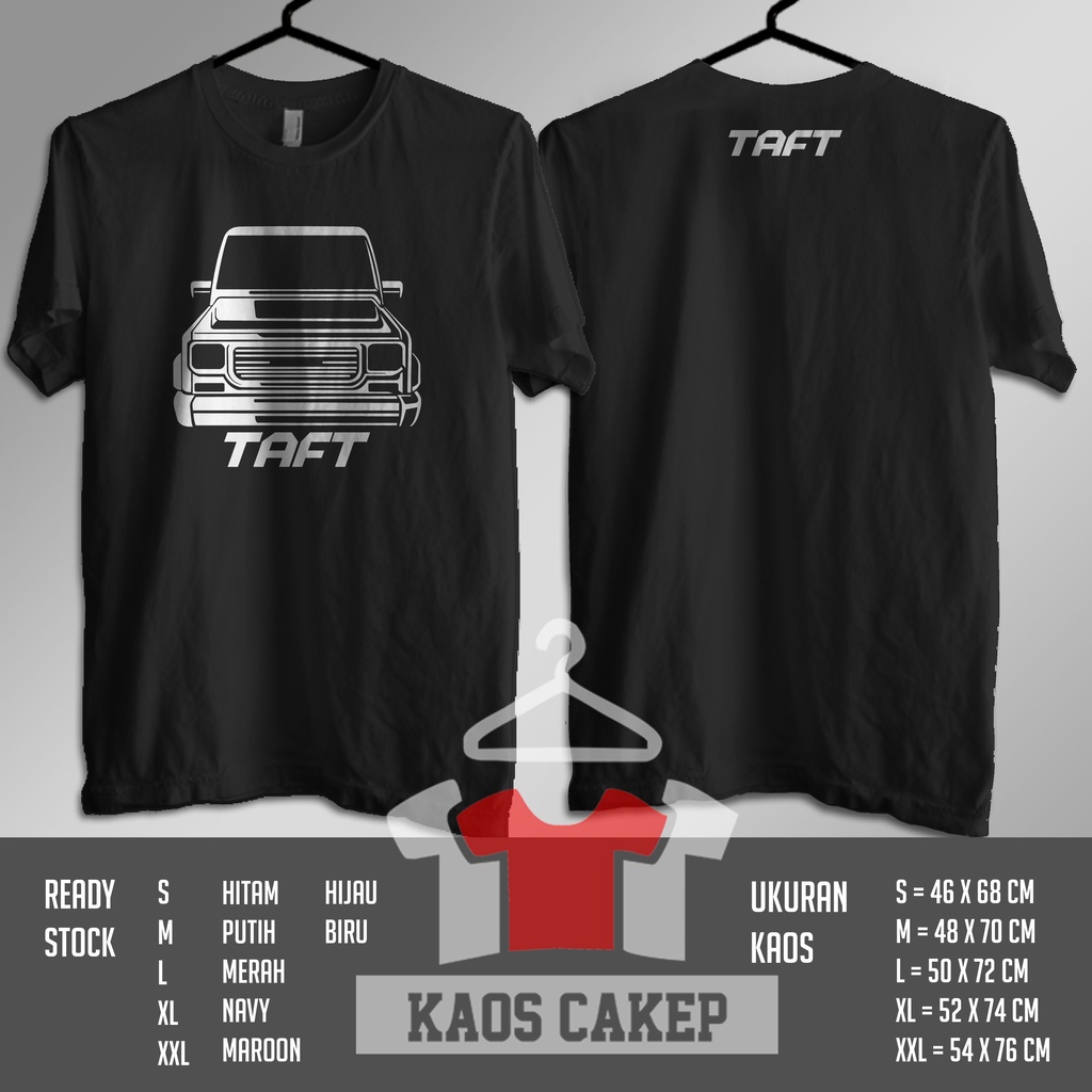 Kaos Mobil Daihatsu Taft GT Rocky Feroza Baju Otomotif