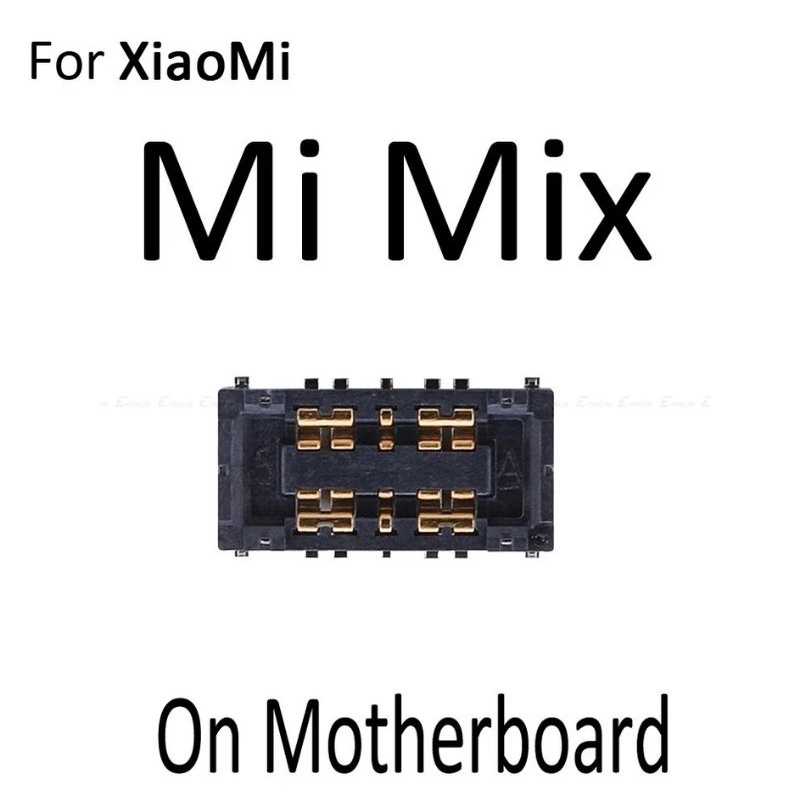 Konektor Baterai Xiaomi MI MIX 1 MI MIX 1 Mesin Fpc Battery Connector