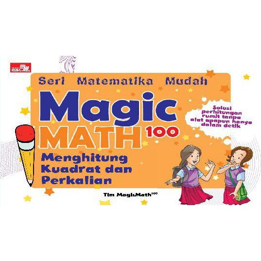 Magic Math 100 - Menghitung Kuadrat dan Perkalian