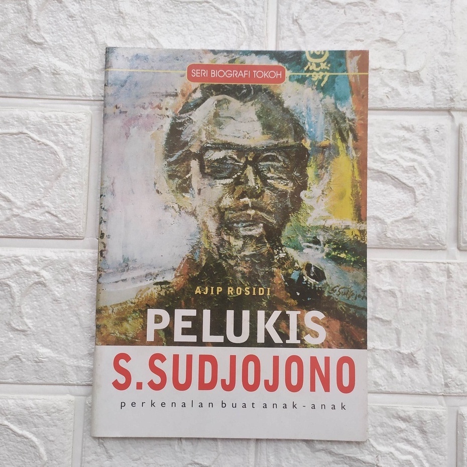 Pelukis S. Sudjojono karya Ajip Rosidi [original nuansa]