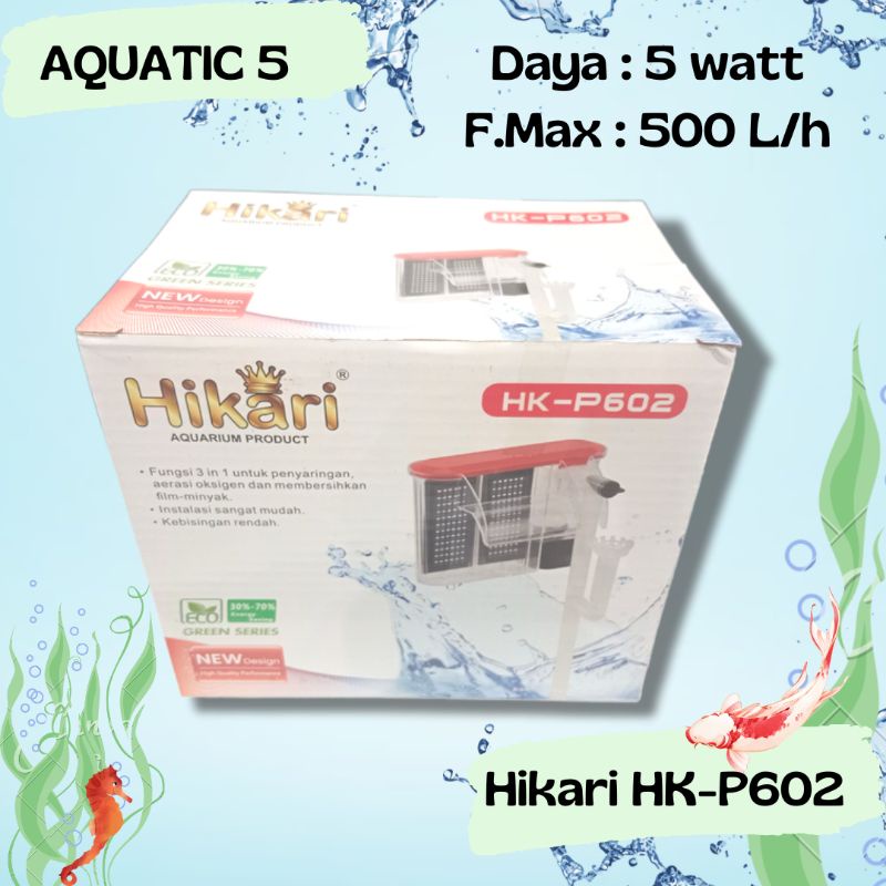 Pompa Aquarium Aquascape slim hanging filter HIKARI HK - P 602