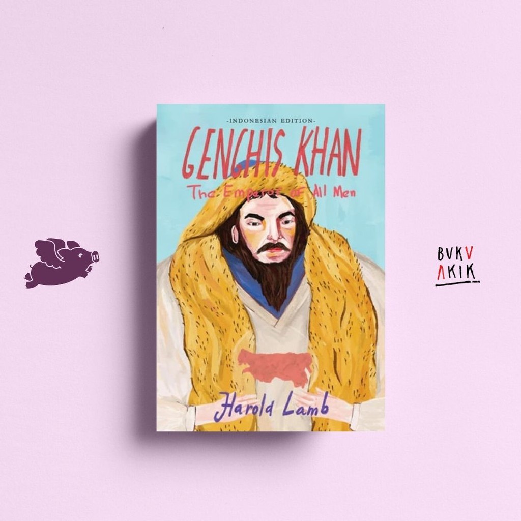 Genghis: Khan The Emperor of All Men - Harold Lamb