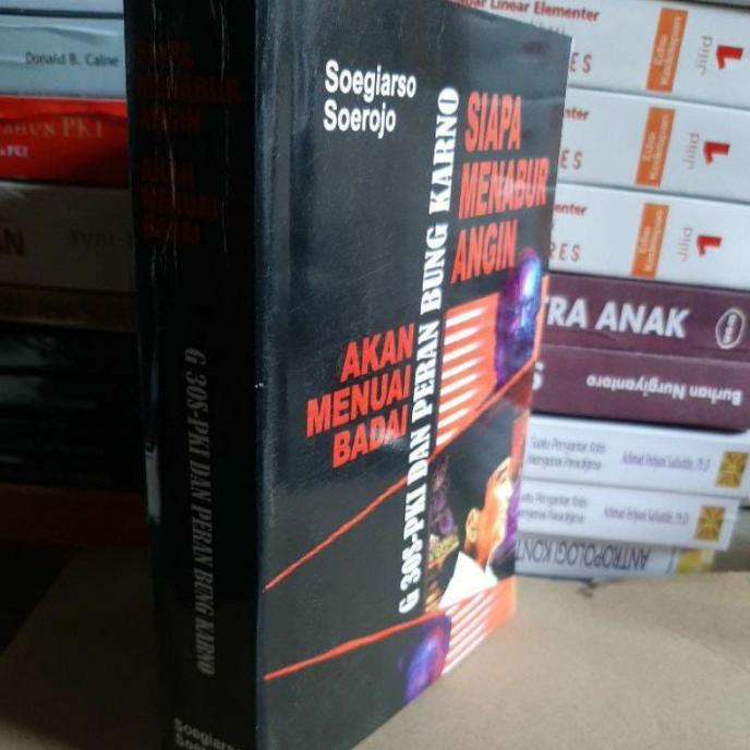 

Diskon New Book " Siapa Menabur Angin Akan Menuai Badai " G 30S Pki Dan