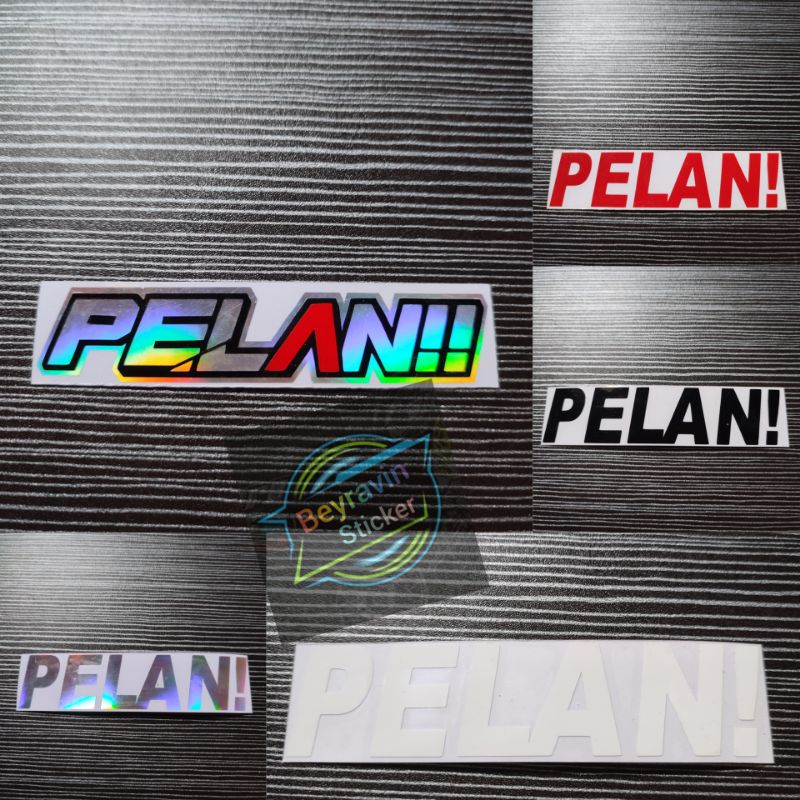 Sticker pelan! stiker cutting pelan!