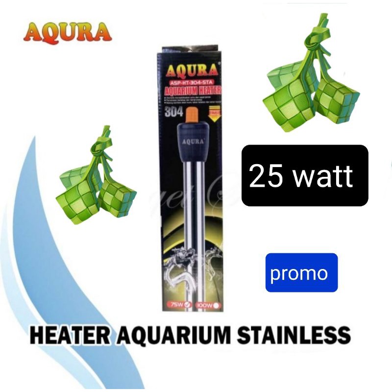 AQURA ASP HEATER 25 WATT AQUARIUM PEMANAS AIR AQUARIUM