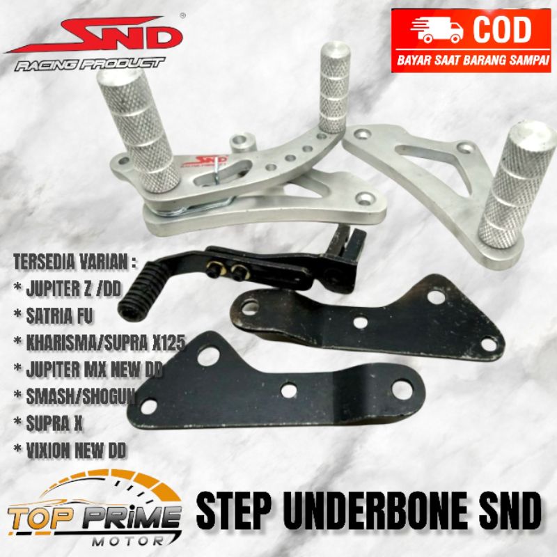STEP UNDERBONE SND JUPITER Z/SATRIA FU/KHARISMA/SUPRA/BLADE/SMASH/JUPITER MX NEW/ VIXION NEW