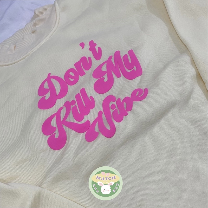 [ready stock] don’t kill my vibe