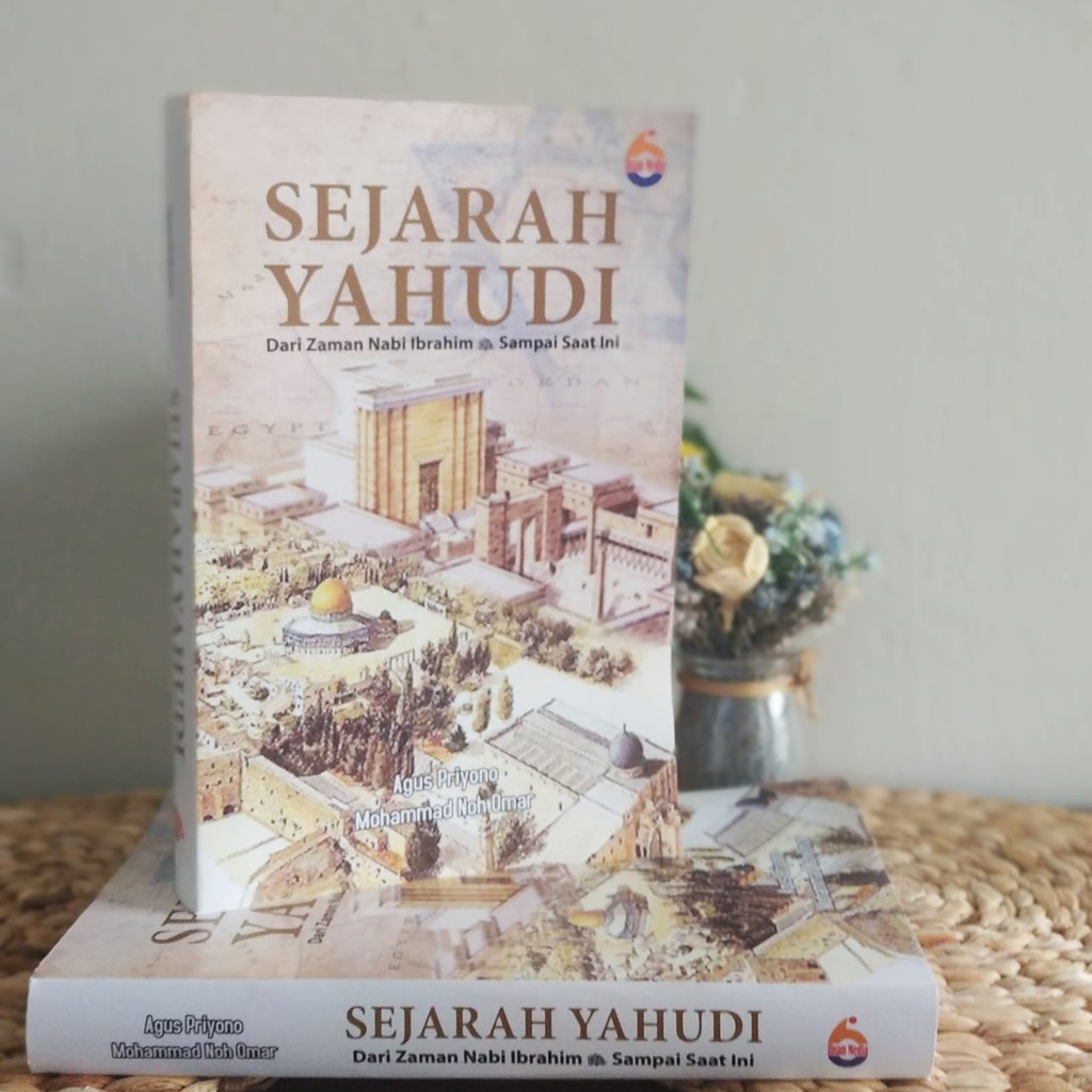 SEJARAH YAHUDI Dari Zaman Nabi Ibrahim Sampai Saat Ini | Shopee Indonesia