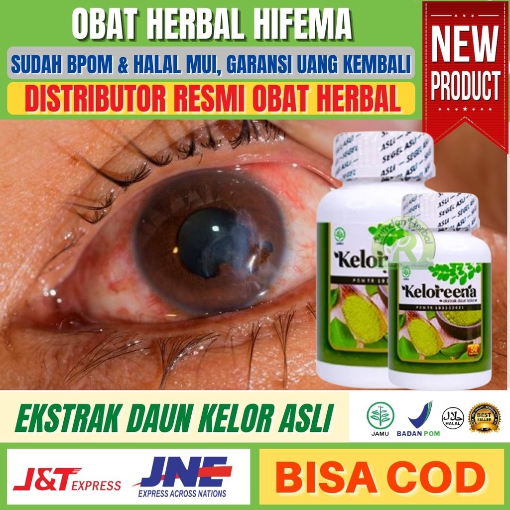 BPOM - Obat Herbal Hifema - Vitamin Mata - Kesehatan Mata - Trauma Mata - Penumpukan Darah Pada Mata