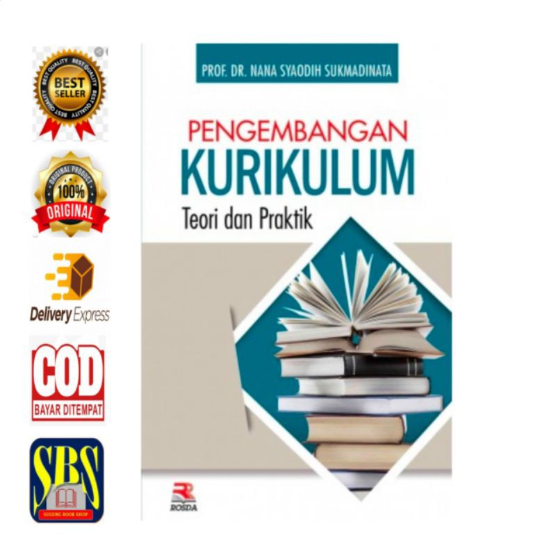 Pengembangan Kurikulum (Teori dan Praktek)