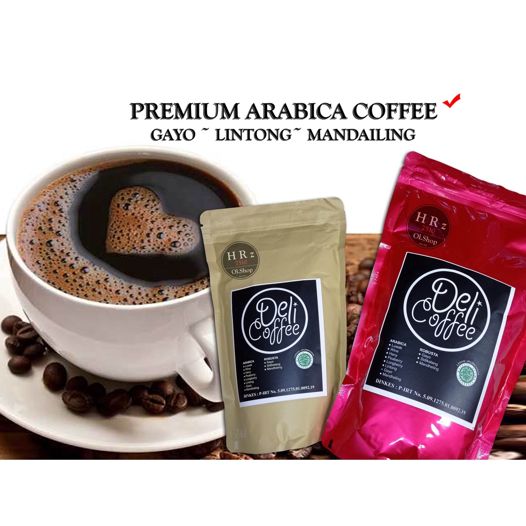 

500 gr ARABICA LINTONG PREMIUM COFFEE " DELI COFFEE " Kopi Biji / Bubuk Arabica Lintong Premium