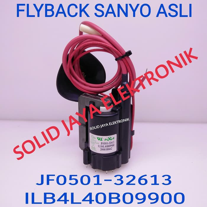 PLAYBACK FLYBACK SANYO ASLI JF0501-32613 - 1LB4L40B09900 ASLI TV SANYO JF0501 32613