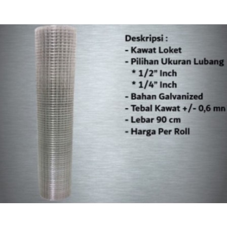 Kawat Loket Ram Putih Galvanized Per Roll 10 Meter Kandang