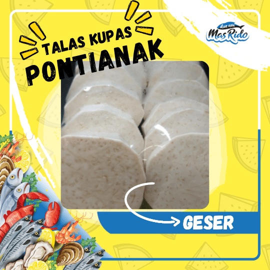 

TALAS PONTIANAK KUPAS FRESH LOKAL PRAKTIS KWALITAS SUPER HARGA MURAH