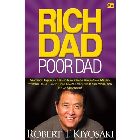 RICH DAD POOR DAD BAHASA INDONESIA - GRAMEDIA TERBARU