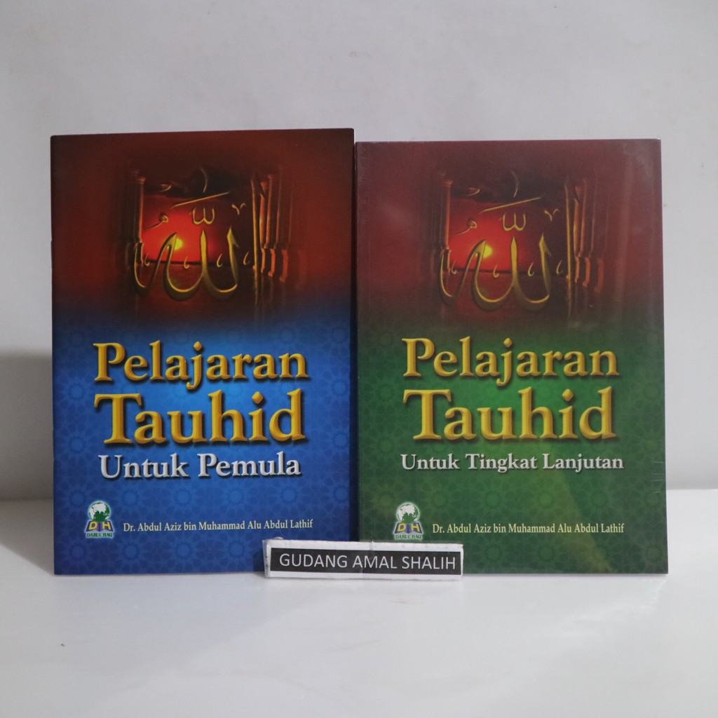 Paket 2 buku Pelajaran Tauhid tingkat lanjut dan Untuk Pemula - darul haq