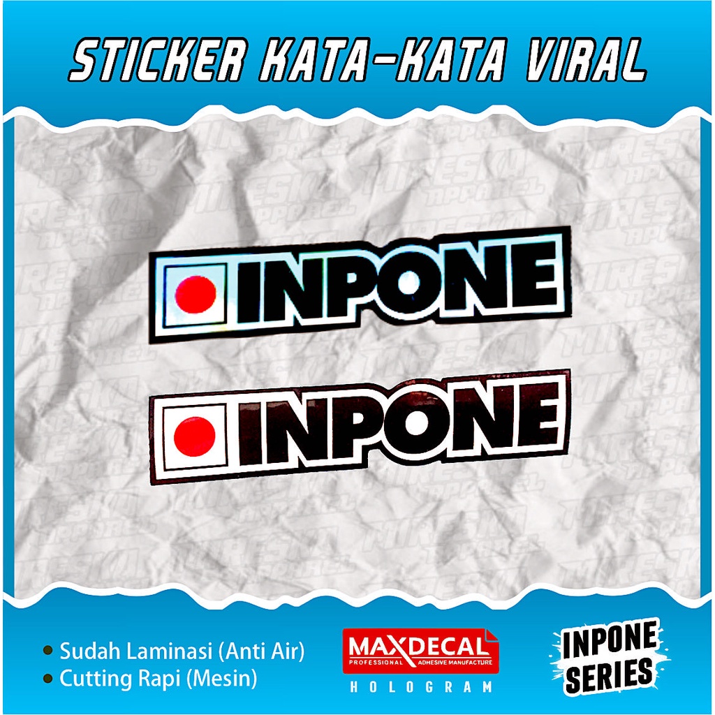 TERLARIS STICKER INPONE VIRAL | STIKER HELM MOTOR CUTTING VIRAL HOLOGRAM | KATA-KATA | STICKER RACIN