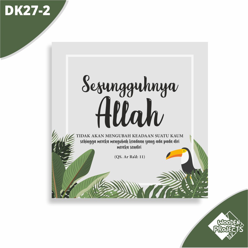 Wooden Projects Hiasan dinding rumah wall decor pajangan quote islami tropical series unik - DK27-2