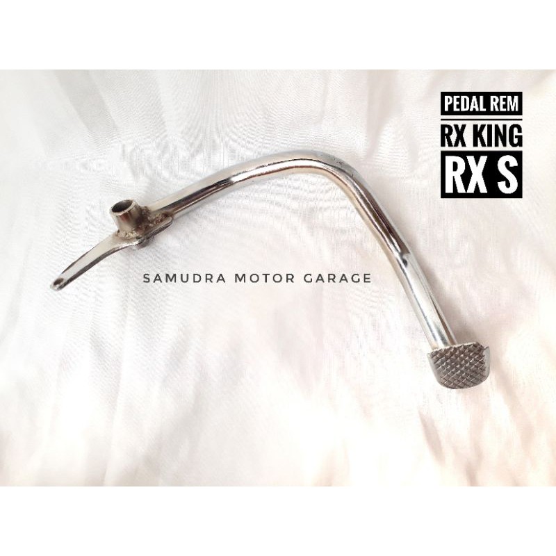 PEDAL REM BELAKANG RX KING RX S - PIJAKAN REM KAKI RX KING RX S