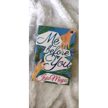 Novel Preloved Me Before You Jojo Moyes